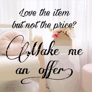 Make a reasonable offer